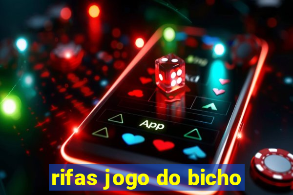 rifas jogo do bicho